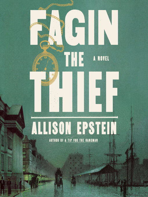 Title details for Fagin the Thief by Allison Epstein - Wait list